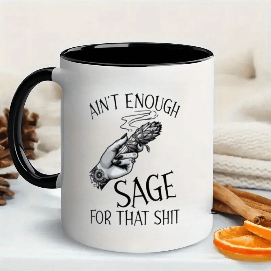 Coffee Tea Or - Ceramiczny kubek Ain't Enough Sage, wielofunkcyjny,